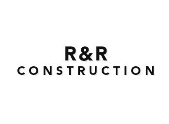 R & R Construction