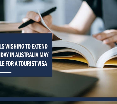 Prestige Solicitors & Associates - Merrylands, NSW. Individuals wishing to extend their holiday in Australia may be eligable for a tourist visa.