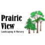 Prairie View Landscaping & Nursery
