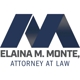 Elaina M. Monte, Attorney at Law
