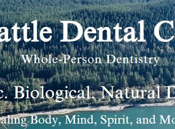 Seattle Dental Care - Biological Dental Care - Seattle, WA