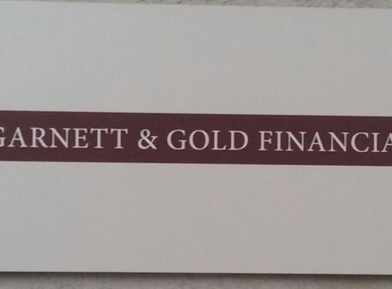 GARNETT & GOLD FINANCIAL CORPORATION - Riverside, CA