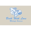 Birth With Love Midwive Services- Betty Griffith LDM gallery