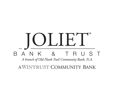 Joliet Bank & Trust - Joliet, IL