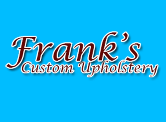 Frank's Custom Upholstery - Atascadero, CA