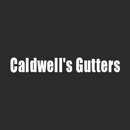 Caldwell's Gutters - Gutters & Downspouts