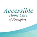 Accessible Home Care of Frankfort - Home Health Services