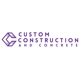 Custom Construction and Concrete