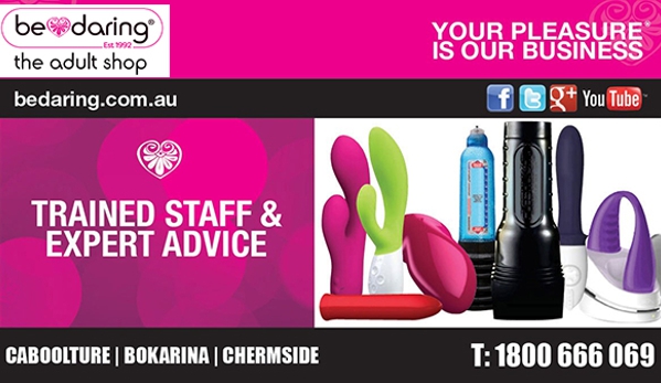 Be Daring The Adult Shop - Caboolture South, QLD. Trained Staff & Expert Advice