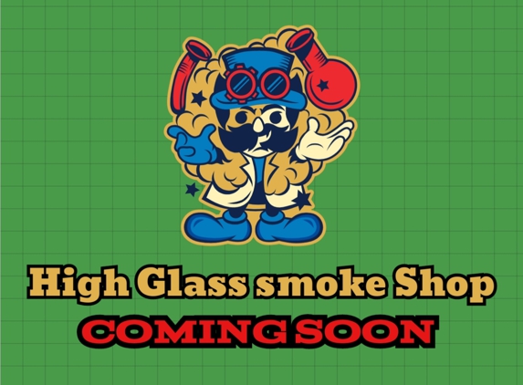 High Glass Smoke Shop - Fort Smith, AR. we'll be opening soon..! so stay tuned  ..!!! for updates!!!