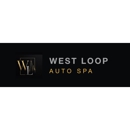 West Loop Auto Spa - Auto Repair & Service