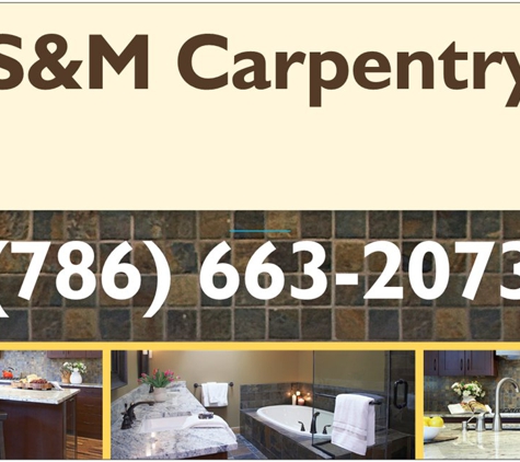 S&M Carpentry - Homestead, FL