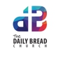 The Daily Bread Church