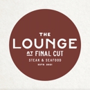 The Lounge at Final Cut - Take Out Restaurants