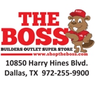 The BOSS - Builders Outlet Super Store | Dallas