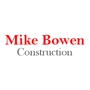 Mike Bowen Construction
