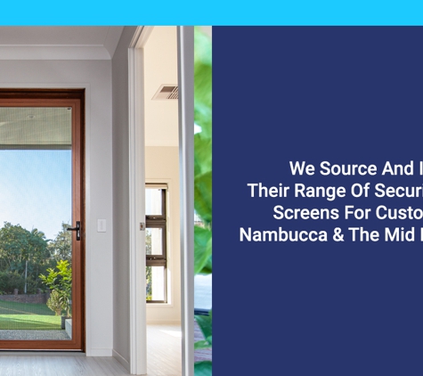 Nambucca Glass & Aluminium - Nambucca Heads, NSW. We Source And Install Their Range Of Security Doors & Screens For Customers In Nambucca & The Mid North Coast