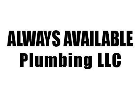 Always Available Plumbing LLC