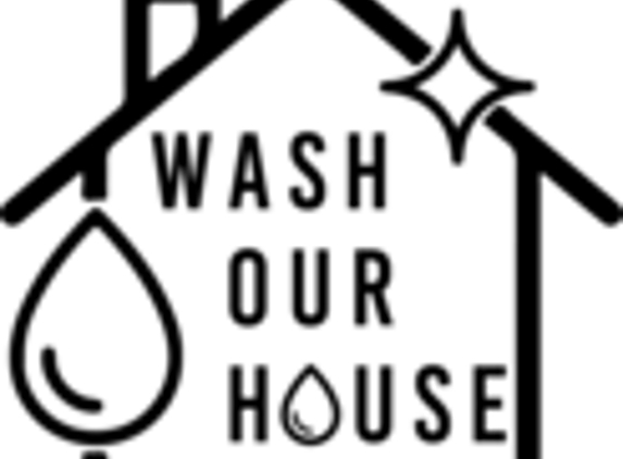 Wash Our House