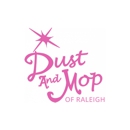 Dust and Mop House Cleaning of Raleigh - House Cleaning