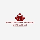 Perona Peterlin Andreoni & Brolley LLC