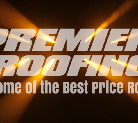 Premier Roofing, LLC - Cabot, AR