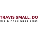 Dr. Travis Small, DO -Hip & Knee Specialist - Physicians & Surgeons, Orthopedics