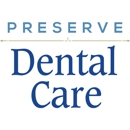 Preserve Dental Care - Dentists