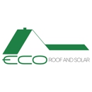 ECO Roof and Solar - Roofing Contractors