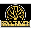 Down to Earth Tree Services - Tree Service
