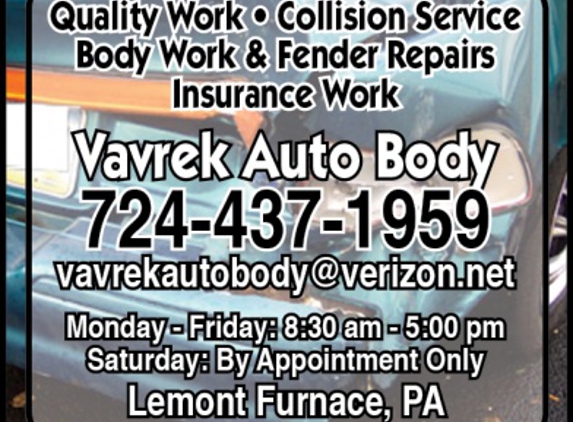 Vavrek Auto Body - Lemont Furnace, PA