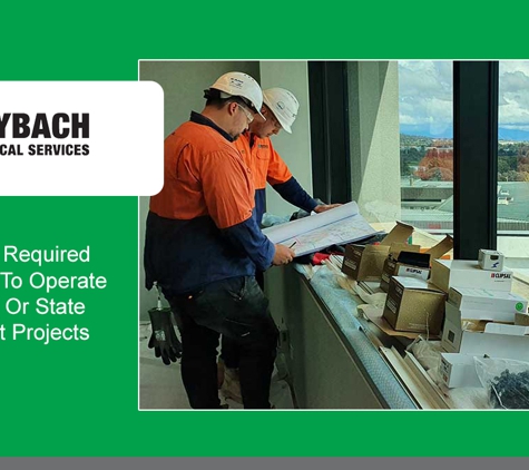 Maybach Electrical Services - Fyshwick, ACT. We Hold All Required Certifications To Operate On Federal Or State Government Projects