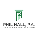 Phil Hall, P.A. - Attorneys
