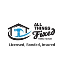 All Things Fixed Home Repair - Handyman Services