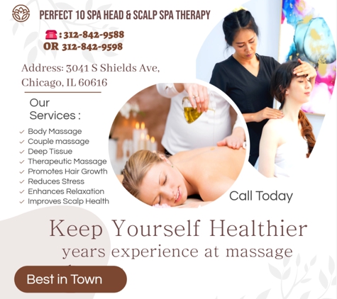 Perfect 10 head & Scalp spa Therapy - Chicago, IL