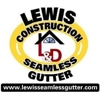 Lewis Construction and Seamless Gutter gallery