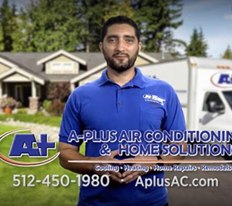 A-Plus Air Conditioning & Home Solutions - Austin, TX