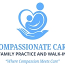 Compassionate Care Family Practice and Walk-In - Medical Clinics
