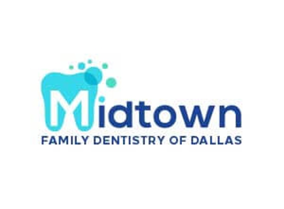 Midtown Family Dentistry of Dallas - Dallas, TX