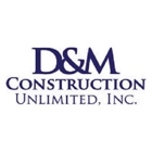 D&M Construction Unlimited Inc.