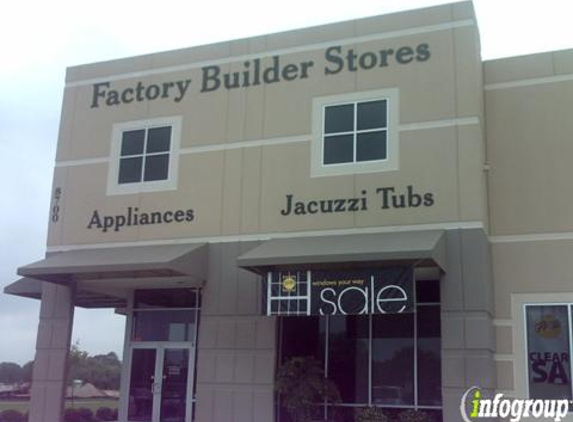 Factory Builder Stores - Houston, TX