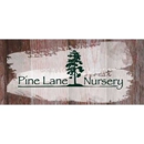 Pine Lane Nursery - Garden Centers