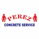 Perez Concrete Service - Concrete Contractors