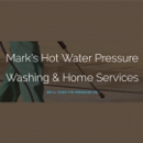 Mark's Hot Water Pressure Washing & Home Services - Power Washing