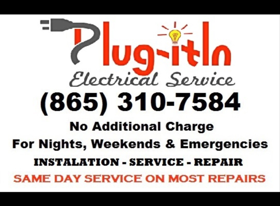 Plug-it In Electrical Service - Harriman, TN