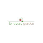 For Every Garden