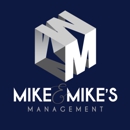 Mike's and Mike's Management - Real Estate Management
