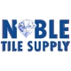 Noble Tile Supply