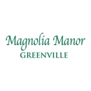 Magnolia Manor of Greenville - Nursing & Convalescent Homes