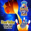 Blue Steel Grill & Cafes /Steel Valley Bowling Center - Bowling